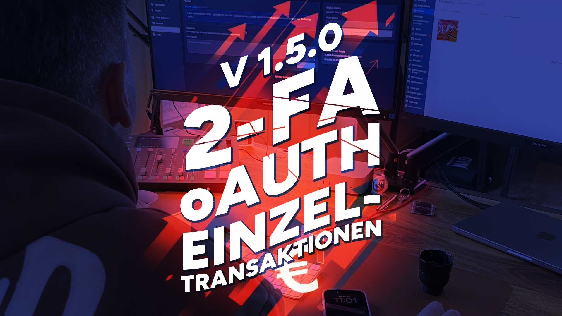2-Faktor Authentifizierung, oAuth und Einzeltransaktionen in SEPA Dateien Changelog 1.5.X